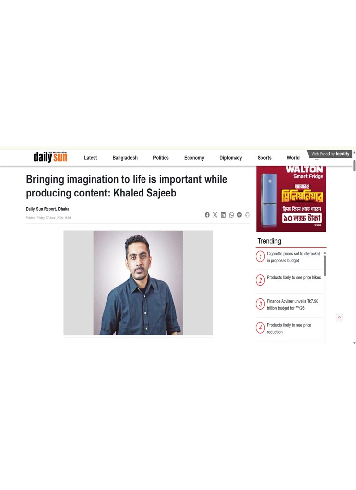 Bringing imagination to life is important while producing content: Khaled Sajeeb